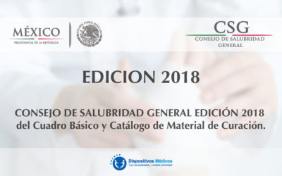 CONSEJO DE SALUBRIDAD GENERAL EDICIÓN 2018 del Cuadro Básico y Catálogo de Material de Curación.
