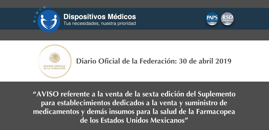 Afiliados: “AVISO referente a la venta de la sexta edición del Suplemento para establecimientos dedicados a la venta y suministro de medicamentos y demás insumos para la salud de la Farmacopea de los Estados Unidos Mexicanos”