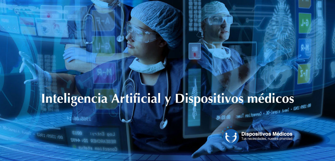 Inteligencia Artificial y Dispositivos médicos