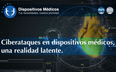 Ciberataques en dispositivos médicos, una realidad latente.