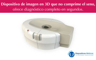 Dispositivo de imagen en 3D que no comprime el seno, ofrece diagnóstico completo en segundos.