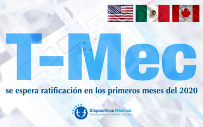 T-Mec: se espera ratificación en los primeros meses del 2020.