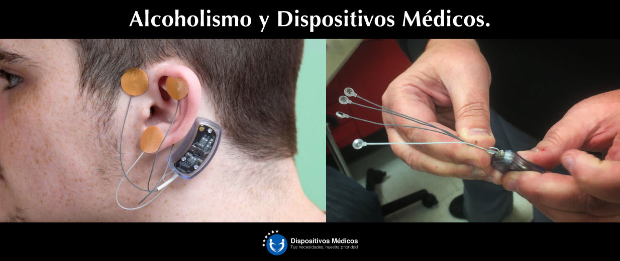 Alcoholismo y Dispositivos Médicos.