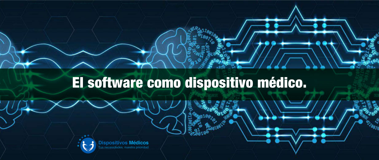 El software como dispositivo médico.