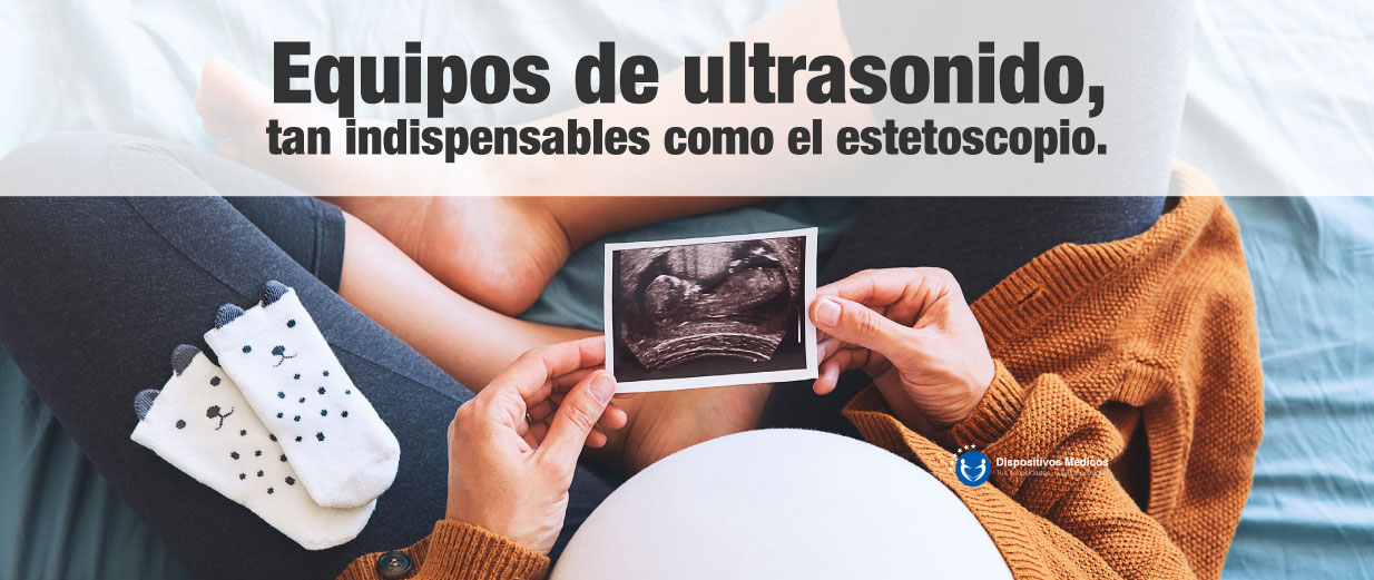 Equipos de ultrasonido, tan indispensables como el estetoscopio.