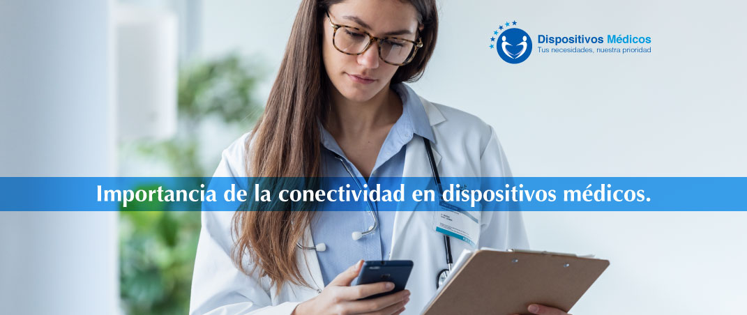 Importancia de la conectividad en dispositivos médicos.