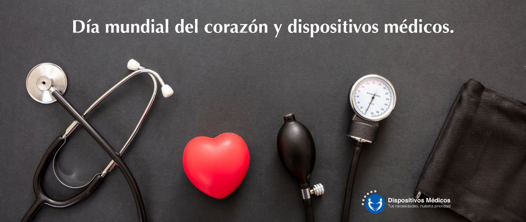 Día mundial del corazón y dispositivos médicos.