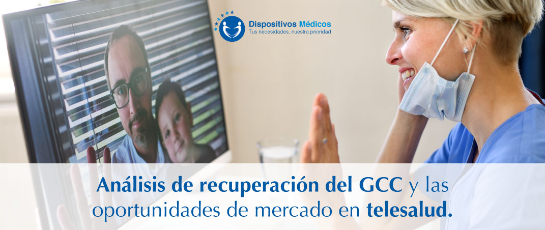 Análisis de recuperación del Consejo de Cooperación del Golfo y las oportunidades de mercado en telesalud.