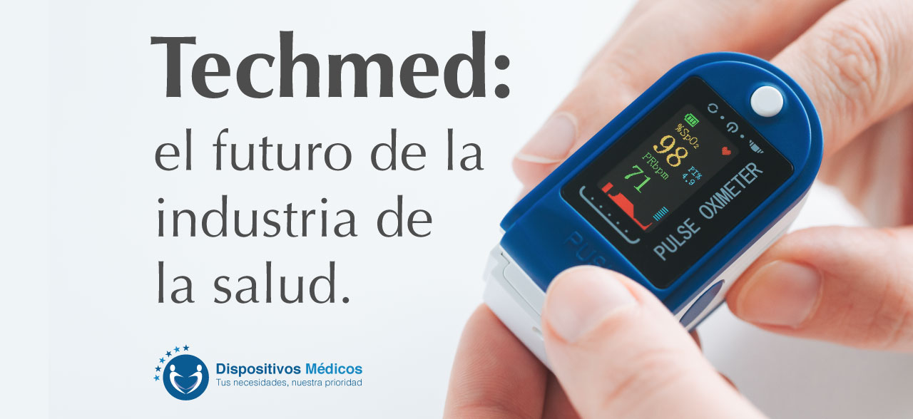 Techmed: el futuro de la industria de la salud.
