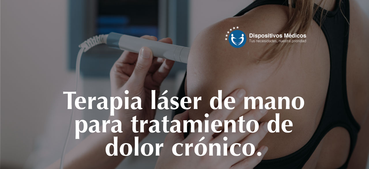 Terapia láser de mano para tratamiento de dolor crónico.