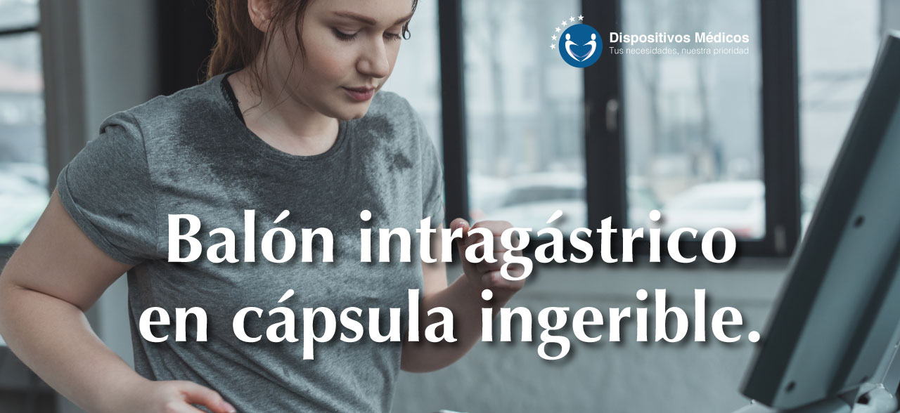 Balón intragástrico en cápsula ingerible.