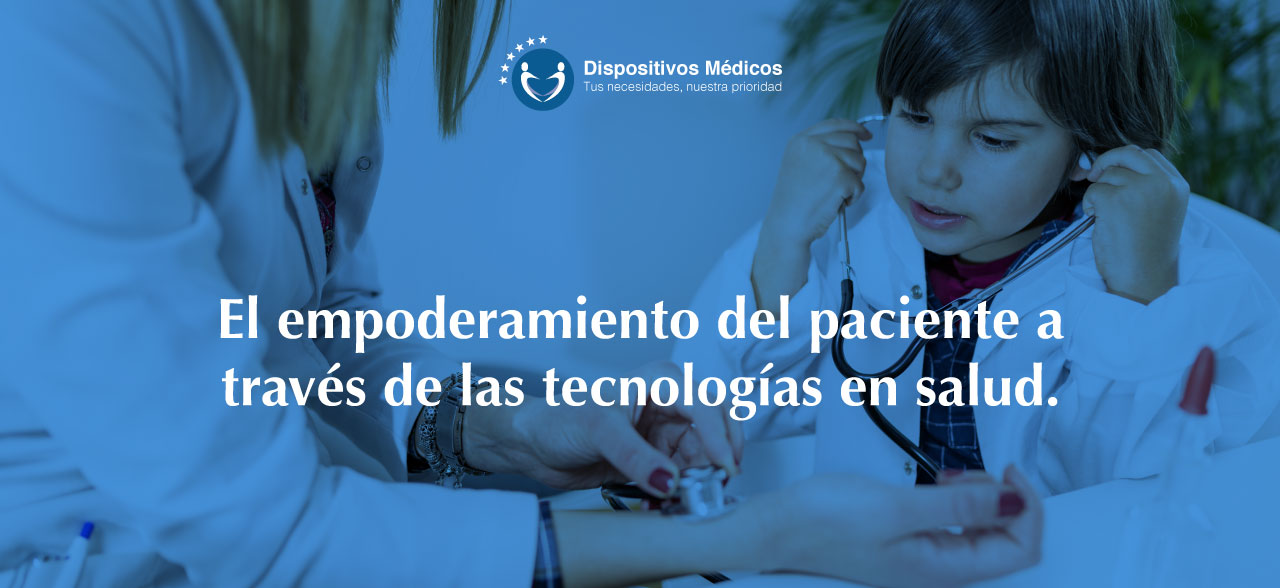 El empoderamiento del paciente a través de las tecnologías en salud.