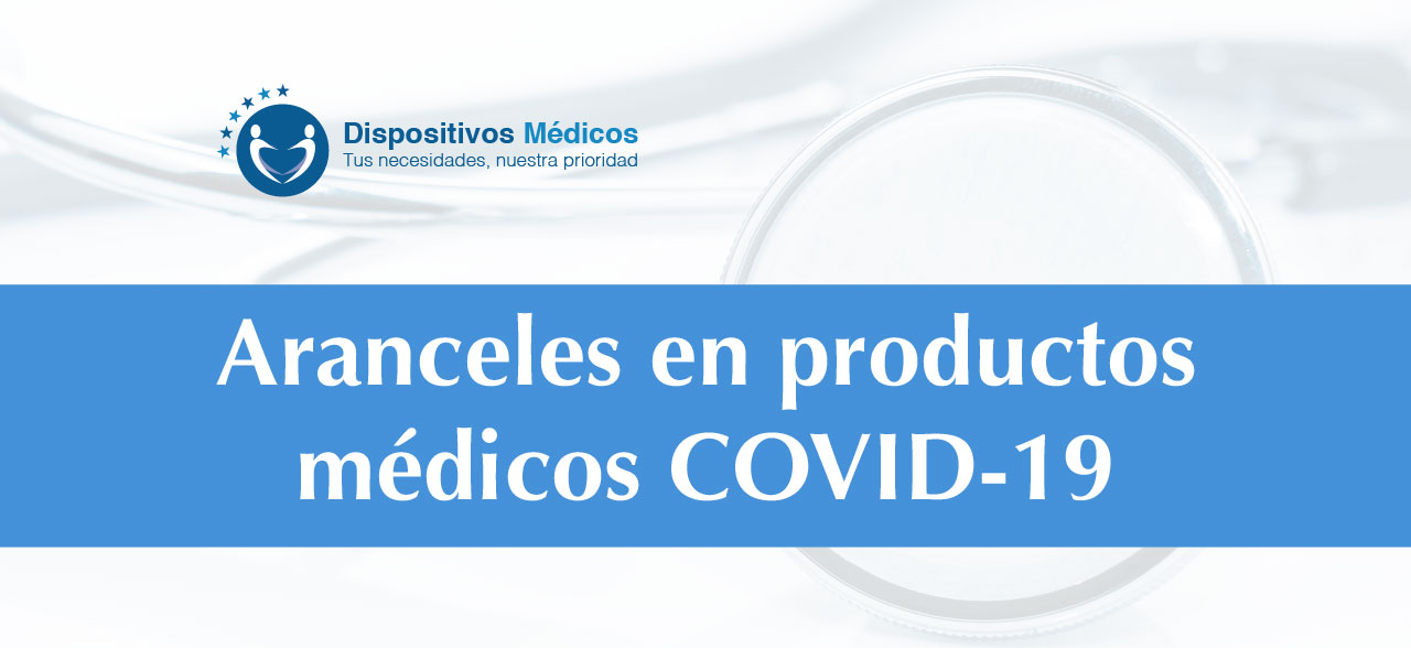 Aranceles en productos médicos COVID-19