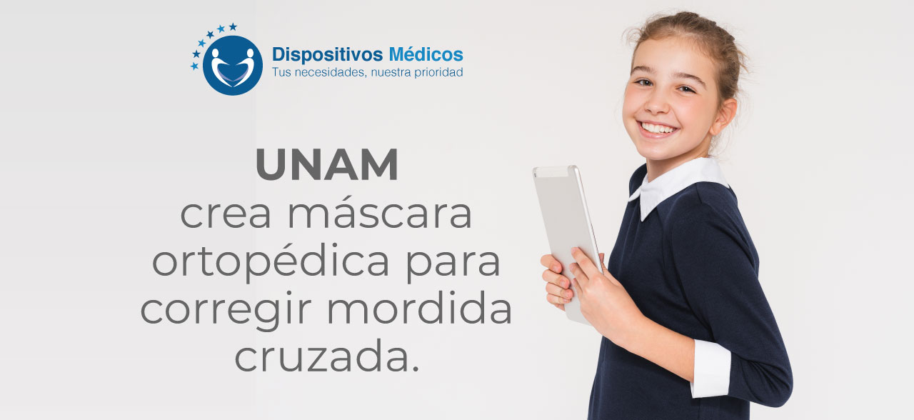 UNAM crea máscara ortopédica para corregir mordida cruzada.