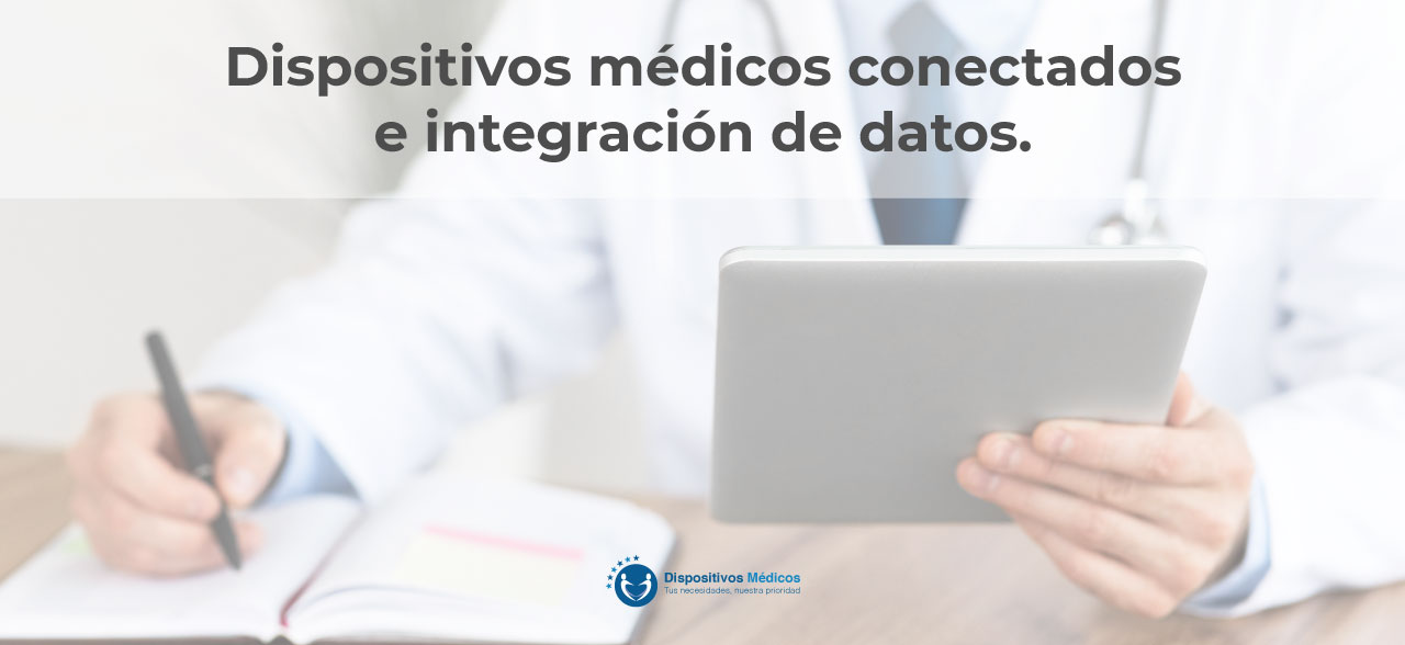 Dispositivos médicos conectados e integración de datos.