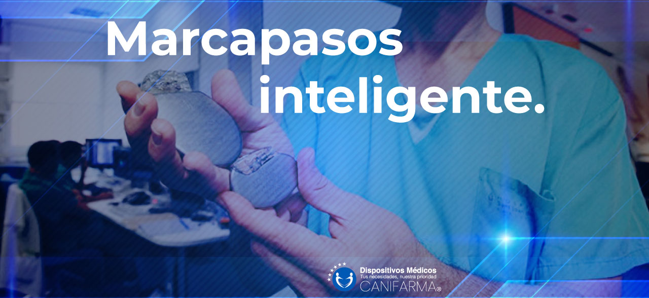 Marcapasos inteligente.