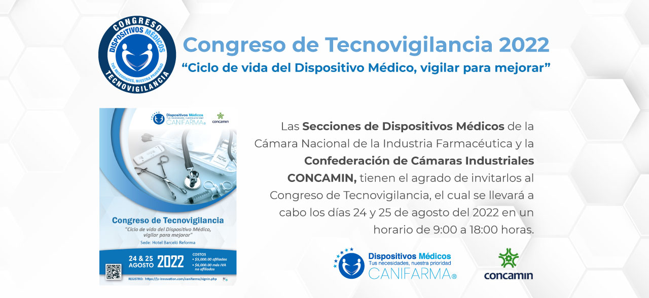 Congreso de Tecnovigilancia: Ciclo de vida del Dispositivo Médico, vigilar para mejorar. | Inscripciones abiertas.