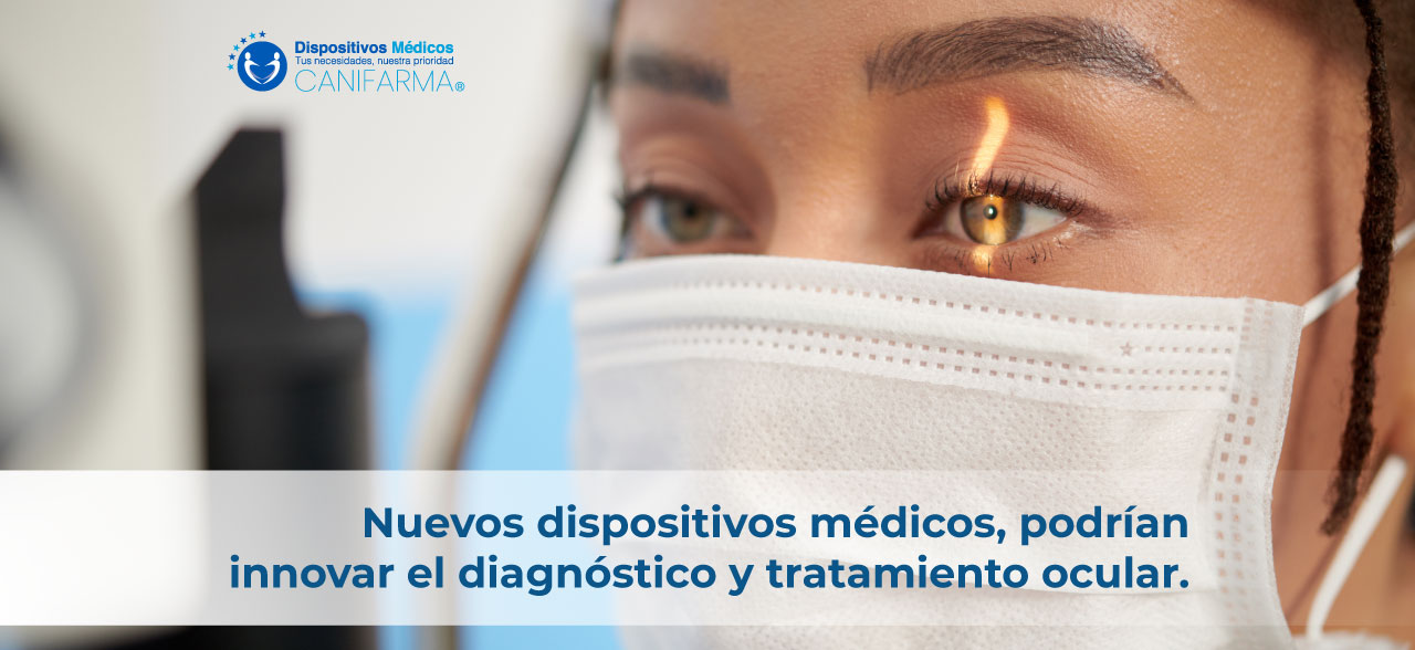 Nuevos dispositivos médicos, podrían innovar el diagnóstico y tratamiento ocular.