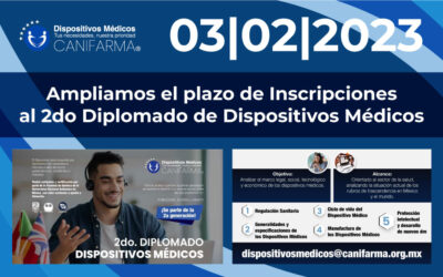 Segundo Diplomado de Dispositivos Médicos 2023 | Ampliamos fecha de inscripciones al 3 de febrero del 2023.