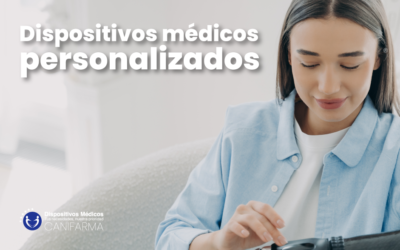 Dispositivos médicos personalizados.