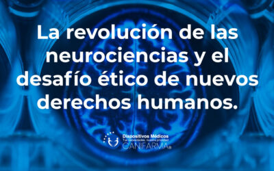 La revolución de las neurociencias y el desafío ético de nuevos derechos humanos.