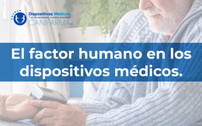 El factor humano en los dispositivos médicos.