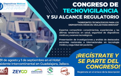 Congreso de Tecnovigilancia y su Alcance Regulatorio | Horizontes Tecnológicos para los Dispositivos Médicos: Vigilar para Innovar.