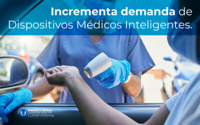 Incrementa demanda de Dispositivos Médicos Inteligentes.