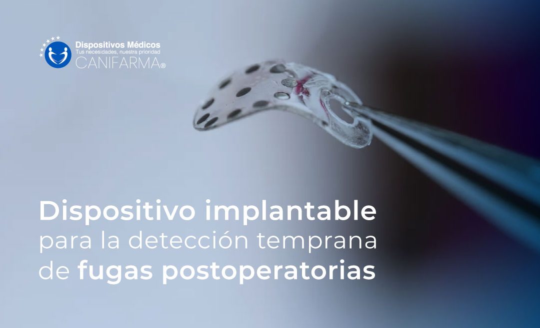 Dispositivodetectafugaspostoperatorias