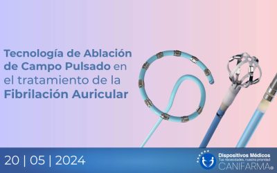 Tecnología de Ablación de Campo Pulsado en el tratamiento de la Fibrilación Auricular