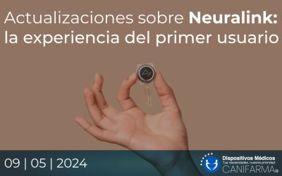Actualizaciones sobre Neuralink: la experiencia del primer usuario