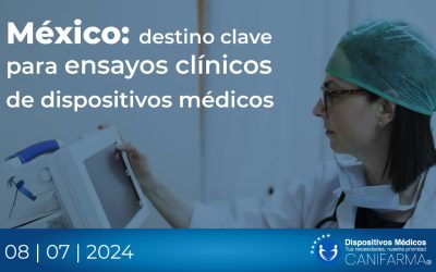 México: destino clave para ensayos clínicos de dispositivos médicos