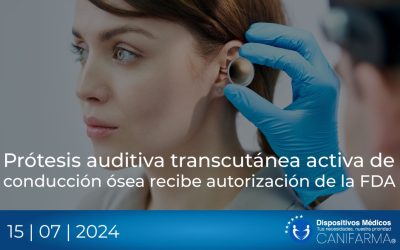 Prótesis auditiva transcutánea activa de conducción ósea recibe autorización de la FDA