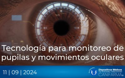 Tecnología para monitoreo de pupilas y movimientos oculares