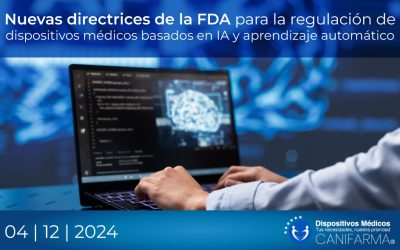 Nuevas directrices de la FDA para la regulación de dispositivos médicos basados en IA y aprendizaje automático