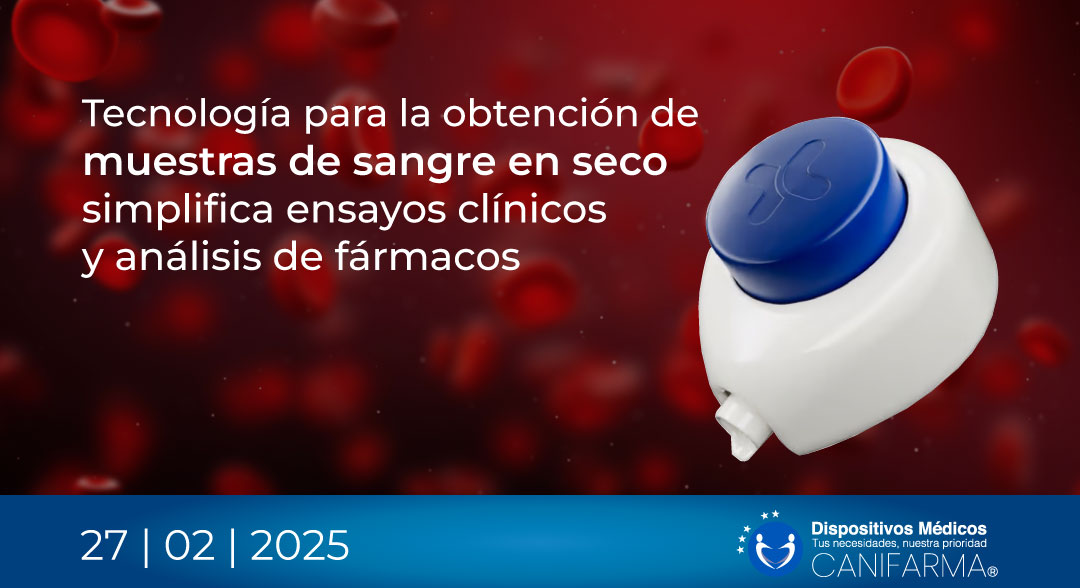 Tecnología para la obtención de muestras de sangre en seco simplifica ensayos clínicos y análisis de fármacos