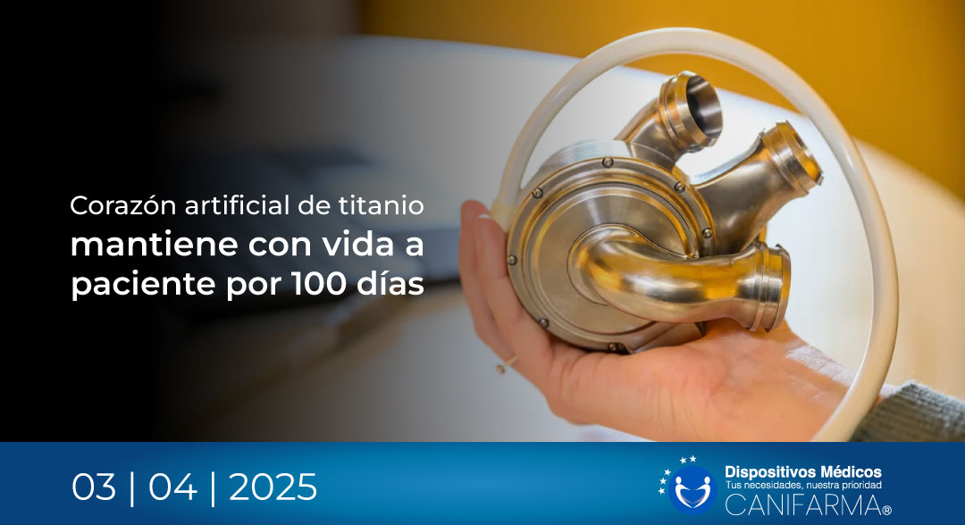 Corazón artificial de titanio mantiene con vida a paciente por 100 días