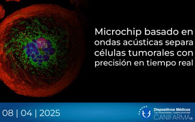 Microchip basado en ondas acústicas separa células tumorales con precisión en tiempo real
