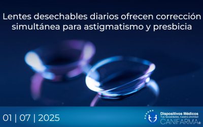 Lentes desechables diarios ofrecen corrección simultánea para astigmatismo y presbicia